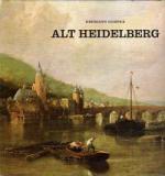 Hermann Hoepke: Alt - Heidelberg - das u