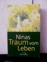 Eva Breunig: Ninas Traum vom Leben.