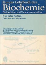 Kurzes Lehrbuch der Biochemie für Mediziner und Naturwissenschaftler