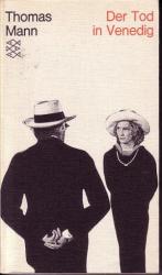 Thomas Mann: Der Tod in Venedig und ande Thomas Mann: Der Tod in Venedig und ande