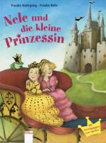 Nele und die kleine Prinzessin