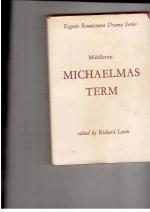 Michaelmas Term - Edited by Richard Levin