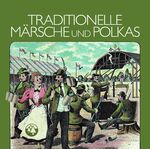 ISBN 0090204522934: Traditionelle Märsche und Polkas