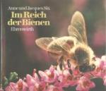 Im Reich der Bienen