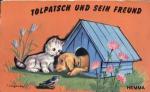 Tolpatsch und sein Freund  Pop up Buch