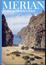 MERIAN - Mallorca-Menorca-Ibiza -Das Monatsheft der Städte und Landschaften. Ausgabe Februar 1973.
