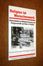 Marx und Engels als Freidenker in ihren Schriften (Berlin: Der Freidenker 1930) . Nachdruck in: Religion ist Menschenwerk