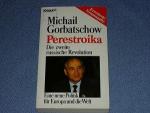 Michail Gorbatschow: Perestroika. Die zw Michail Gorbatschow: Perestroika. Die zw