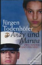 Jürgen Todenhöfer: Andy und Marwa. Zwei 