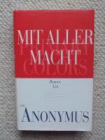 Anonymus: Mit aller Macht Anonymus: Mit aller Macht