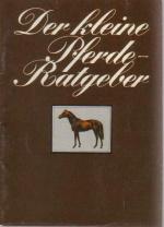 Der kleine Pferde-Ratgeber