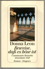 Donna Leon: Beweise, dass es böse ist