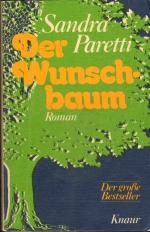 Sandra Paretti: Der Wunschbaum. Sandra Paretti: Der Wunschbaum.