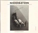 Niederbayern - Fotografische Seitenblicke – aus der Reihe „Rosenheimer Raritäten“