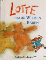 Lotte und die wilden Bären