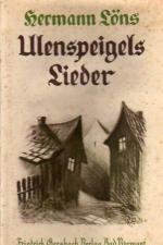 Hermann Löns: Ulenspeigels Lieder, Humor Hermann Löns: Ulenspeigels Lieder, Humor