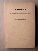 Gertrud Müller: Hygiene. Mikrobiologie, 