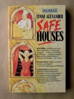 Safe Houses.