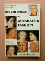 Unerlaubte Gespräche mit Moskauer Frauen