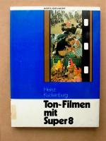 Ton-Filmen mit Super 8