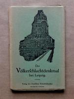 Das Völkerschlachtdenkmal bei Leipzig. [Leporello mit 13 Postkarten.]