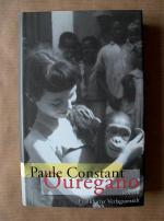 Constant, Paule; Aumüller, Uli (Übersetz Constant, Paule; Aumüller, Uli (Übersetz