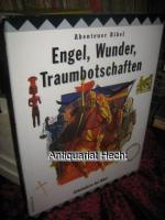 Drane, John William: Engel, Wunder, Trau