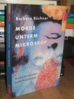 Barbara Büchner: Morde unterm Mikroskop. Barbara Büchner: Morde unterm Mikroskop.