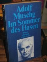 Adolf Muschg: Im Sommer des Hasen.