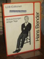 Hans Bender: Aufzeichnungen einiger Tage