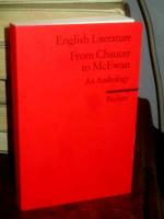 English literature from Chaucer to McEwan. An anthology. Herausgegeben von Raimund Borgmeier.