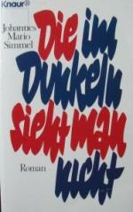 Simmel, Johannes Mario: Die im Dunkeln s Simmel, Johannes Mario: Die im Dunkeln s