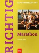 Wilfried Raatz: Richtig Marathon.