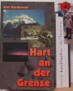 Niederseer, Gitti:: Hart an der Grenze. Niederseer, Gitti:: Hart an der Grenze.