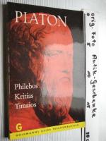 Platon: Platon - Philebos, Kritias, Tima