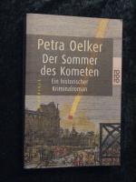 Petra Oelker: Der Sommer des Kometen - g Petra Oelker: Der Sommer des Kometen - g