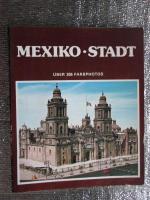 M Wiesenthal: Mexiko-Stadt. Über 205 Far