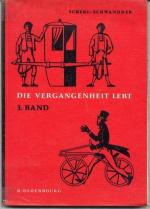 Die Vergangenheit lebt, 3. Band 7. Schuljahr