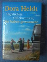 Dora Heldt: Herzlichen Glückwunsch, Sie 