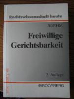 Freiwillige Gerichtsbarkeit -  Rechtswissenschaft heute.