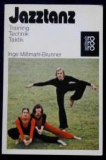 Inge Missmahl-Brunner: Jazztanz Inge Missmahl-Brunner: Jazztanz