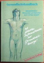 Gesundheitshandbuch - Selbstmedikation: Wirkamkeit und Sicherheit durch richtige Auswahl