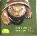 Napoleons erster Fall  - Pixi-Serie 139 - Nr. 1200