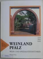 Weinland Pfalz - Wein- und Spezialitätenführer.