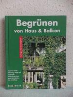 Begrünen von Haus & Balkon