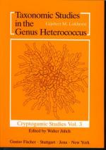 Taxonomic Studies in the Genus Heterococcus. Tribophyceae, Tribonematales, Heteropediaceae. A Combined Cultural and Electron- Microscopy Study. Cryptogamic Studies Vol. 3