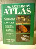 Dr. Axelrods Atlas - Süßwasseraquarienfische