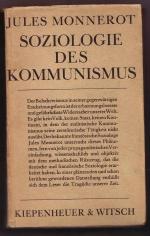 Soziologie des Kommunismus. Deutsch v. Max Bense, Hans Naumann u. Elisabeth Walther.