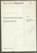 Steuerberatungsphantasie II