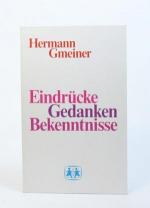 Hermann Gmeiner: Eindrücke Gedanken Beke
